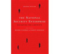 Roger Z. George The National Security Enterprise (Copertina rigida)