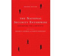 Roger Z. George The National Security Enterprise (Tascabile)