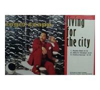 Roger & Zapp - Living for the City