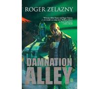 Roger Zelazny Damnation Alley (Tascabile)