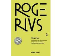 Rogerius. Bollettino dell'Istituto della Biblioteca Calabrese (2023). Vol. 2