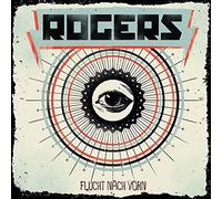 Rogers - Flucht Nach Vorn
