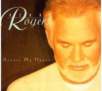 Rogers, Kenny - Across My Heart [CASSETTE]