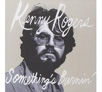 Rogers, Kenny - Something's Burning