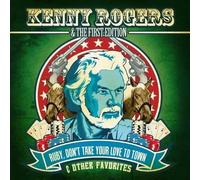 Rogers, Kenny & The First Edition - Ruby Don't Take Your Love To Town & Other Favorite