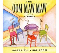 Roger'S Living Room - Oom Maw Maw (Audio cd)