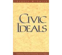 Rogers M. Smith Civic Ideals (Tascabile)