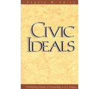 Rogers M. Smith Civic Ideals (Tascabile)