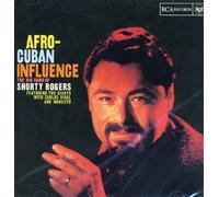 Rogers,Shorty - Afro-Cuban Influence