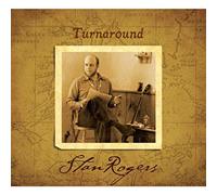 Rogers, Stan - Turnaround