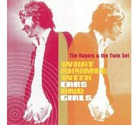 Rogers, Tim & The Twin Set - What Rhymes With Cars & Girls (Green Vinyl)