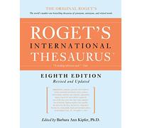Roget's International Thesaurus [8th Edition] by Kipfer, Barbara Ann