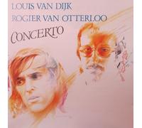 ROGIER VAN OTTERLOO/LOUIS VAN DIJK - CONCERTO