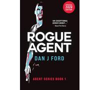 Rogue Agent: 2025 Special Edition - #1 in the Agent Series.