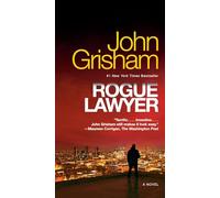Rogue Lawyer: A Novel