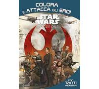 Rogue One. Star Wars. Colora e attacca gli eroi. Con adesivi. Ediz. illustrata