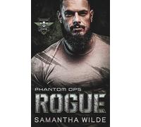 Rogue: (Phantom Ops Book 1)