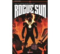 Rogue Sun. Vol. 1: Cataclisma