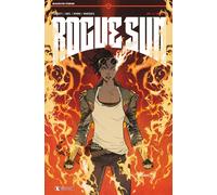 Rogue Sun Vol. 4 - Divinità - Massive-Verse - Saldapress - Italiano