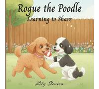 Rogue the Poodle: Learning to Share