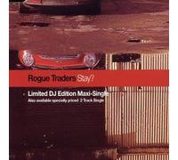 Rogue Traders - Stay?