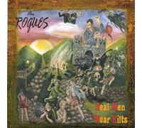 Rogues - Real Men Wear Kilts