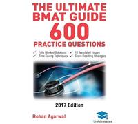 Rohan Agarwal The Ultimate BMAT Guide - 600 Practice Questions (Tascabile)