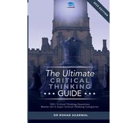 Rohan Agarwal The Ultimate Critical Thinking Guide (Tascabile)