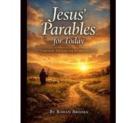 Rohan Brooks Jesus' Parables for Today (Tascabile)
