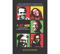 Rohan Budhai A Hit Mek, Jamaican Music (Tascabile)