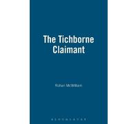 Rohan McWilliam The Tichborne Claimant (Copertina rigida)