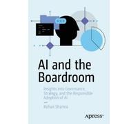 Rohan Sharma AI and the Boardroom (Tascabile)