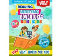 Rohi Kids K-1 Reading and Writing Adventures: 100 Sight Words for Kids