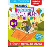 Rohi Kids K-1 Reading and Writing Adventures: Cursive Activities for Children