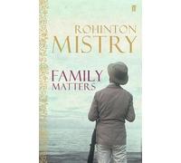 Rohinton Mistry Family Matters (Tascabile)