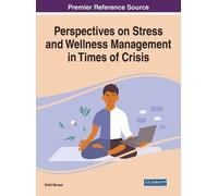 Rohit Bansal Perspectives on Stress and Wellness Management i (Copertina rigida)