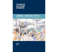 Róisín Curé The Urban Sketching Handbook Drawing Expressive People (Tascabile)