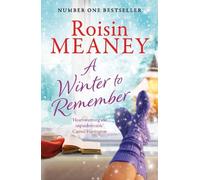 Roisin Meaney A Winter to Remember (Tascabile)