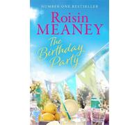 Roisin Meaney The Birthday Party (Tascabile) Roone