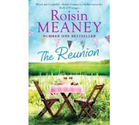 Roisin Meaney The Reunion (Tascabile)