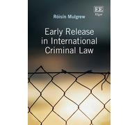 Róisín Mulgrew Early Release in International Criminal Law (Copertina rigida)