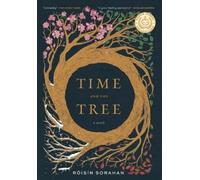 Róisín Sorahan Time and the Tree (Copertina rigida)