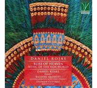 Daniel Rojas – Bliss Of Heaven: Music Of The New World – CD – Da Vinci