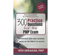 Roji Abraham 300 Practice Questions for the PMP Exam (Tascabile) Pmp Ace