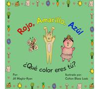 Rojo Amarillo Azul ¿De qué color eres?
