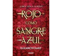 Rojo como sangre azul / Red as Blue Blood