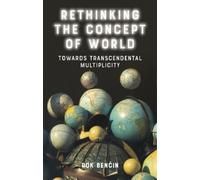 Rok Ben?in Rethinking the Concept of World (Copertina rigida)