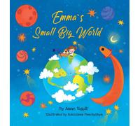 Roksalana Panchyshyn Anne Vogdt Emma´s Small Big World (Copertina rigida)