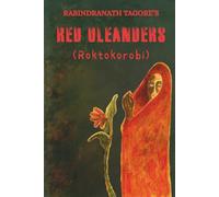 Roktokorobi: Red Oleanders by Rabindranath Tagore (Skylark Classics)