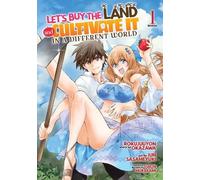 Rokujuuyon Okaz Let's Buy the Land and Cultivate It in a Different W (Tascabile)